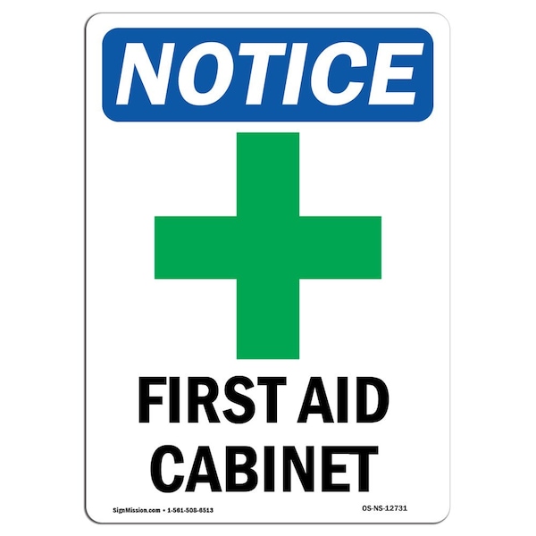 Safety Sign, OSHA Notice, 5" Height, First Aid Cabinet Sign With Symbol, Portrait, 10PK